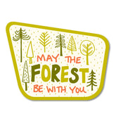 May The Forest Be With You Sticker